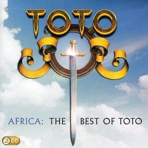 Africa: The Best Of Toto (Reissue)