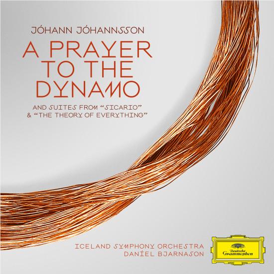 A Prayer To The Dynamo: Suites From Sicario & The Theory Of Everything